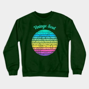 Vintage Soul-desert Crewneck Sweatshirt